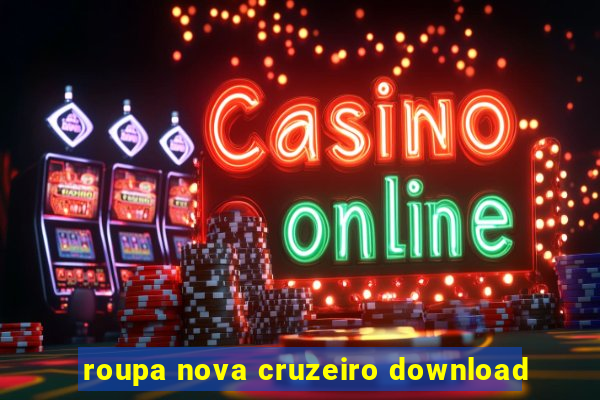 roupa nova cruzeiro download